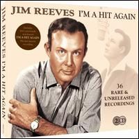 Jim Reeves - I'm A Hit Again (2CD Set)  Disc 1